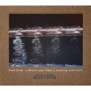 Rivers and Tides