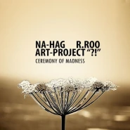 Ceremony of Madness