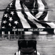 Long. Live. ASAP