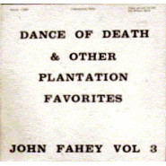 The Dance of Death & Other Plantation Favorites