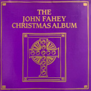 The John Fahey Christmas Album