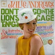 Don't Go in the Lion's Cage Tonight and Other Heartrending Ballads and Raucous Ditties