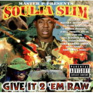 Give It 2 'Em Raw