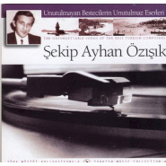 Türk Müziği Koleksiyonu 4: Şekip Ayhan Özışık