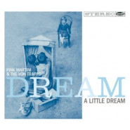 Dream a Little Dream