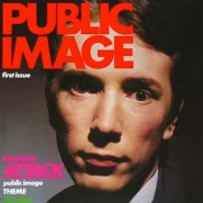 Public Image Limited: Public Image/First Issue