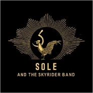 Sole and the Skyrider Band