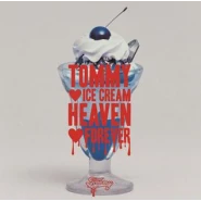 Tommy Ice Cream Heaven "Forever
