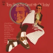 Tony Sings the Great Hits of Today!