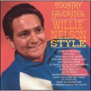 Country Favorites – Willie Nelson Style
