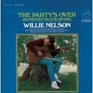 The Party's Over and Other Great Willie Nelson Songs