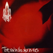 The Red in the Sky Is Ours