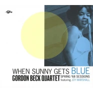 When Sunny Gets Blue (Spring ’68 Sessions)