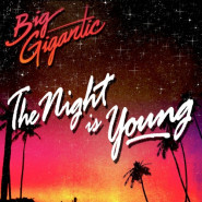 The Night Is Young