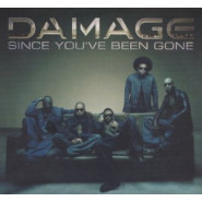 Since You've Been Gone