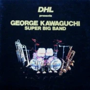 DHL Presents George Kawaguchi Super Big Band