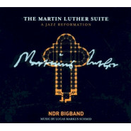 The Martin Luther Suite - A Jazz Reformation