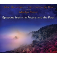 Episodes From the Future and the Past