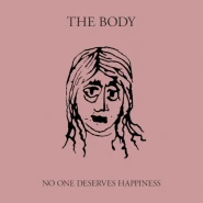 No One Deserves Happiness