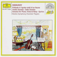 Prélude à l'après-midi d'un faune / Violin Sonata / Cello Sonata / Sonata for Flute, Viola and Harp / Syrinx