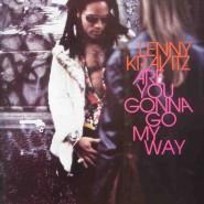 Lenny Kravitz Are You Gonna Go My Way 1993