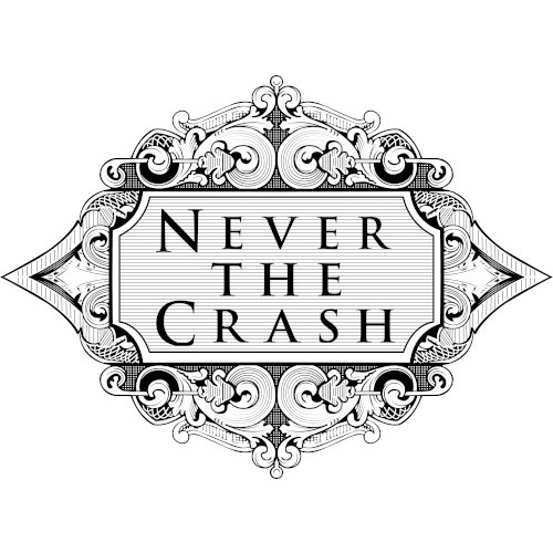 Never the Crash