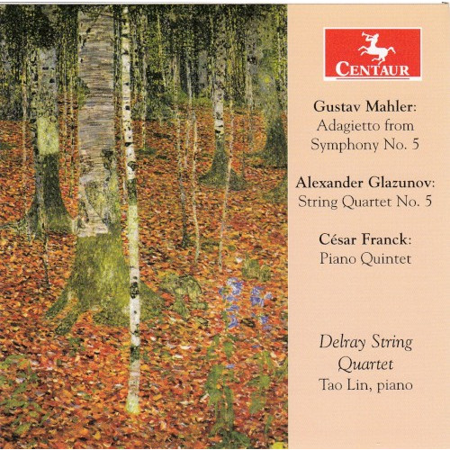 Mahler: Adagietto From Symphony no. 5 / Glazunov: String Quartet no. 5 / Franck: Piano Quintet