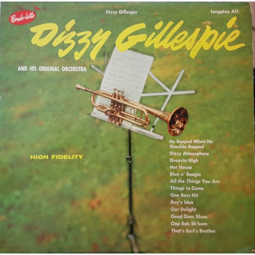 Dizzy Gillespie and His Original Orchestra