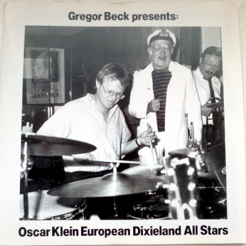 Gregor Beck Presents: Oscar Klein European Dixieland All Stars