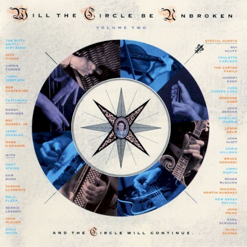 Will the Circle Be Unbroken, Volume 2
