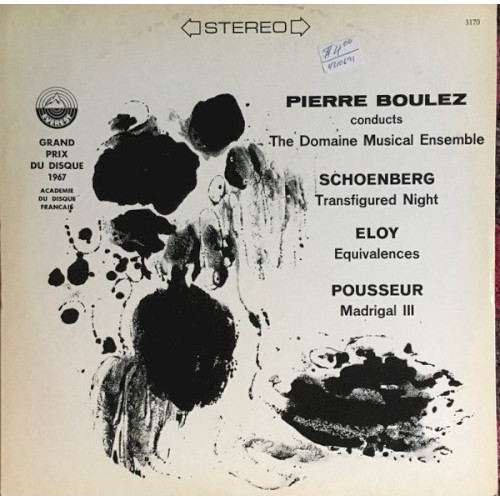 Schoenberg: Transfigured Night / Eloy: Equivalences / Schoenberg, Eloy / Pousseur: Madrigal III