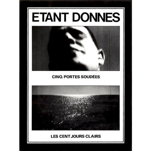 Cinq Portes Soudées / Les Cent Jours Clairs