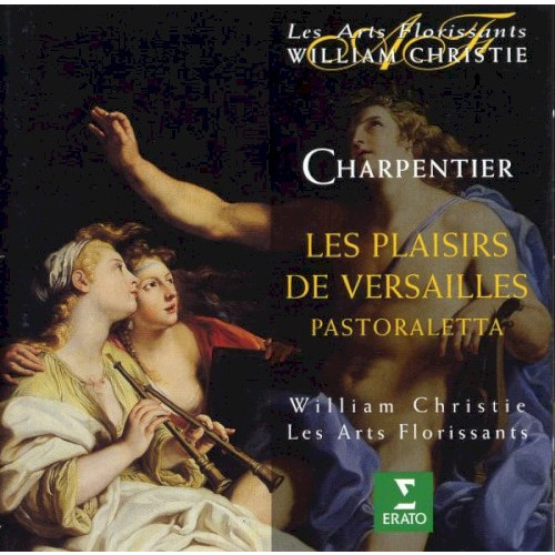 Les plaisirs de Versailles / Pastoraletta