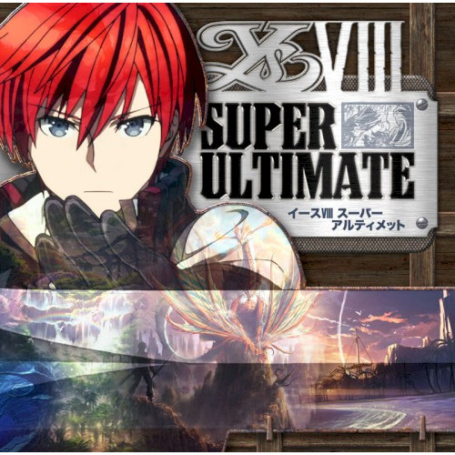 Ys VIII SUPER ULTIMATE
