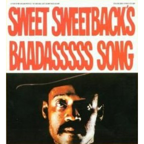 Sweet Sweetback's Baadasssss Song