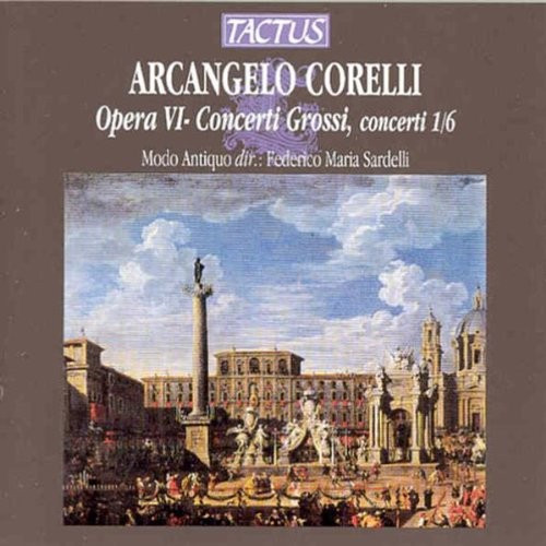 Opera VI- Concerti Grossi, concerti 1/6