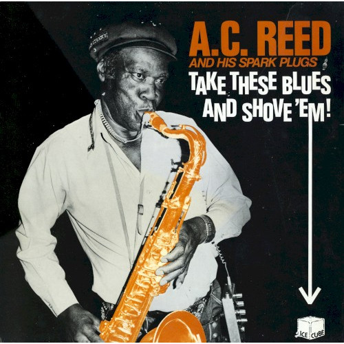 Take These Blues and Shove 'Em