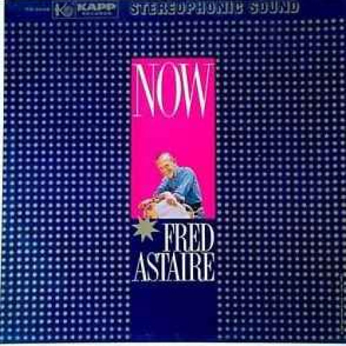 Now Fred Astaire
