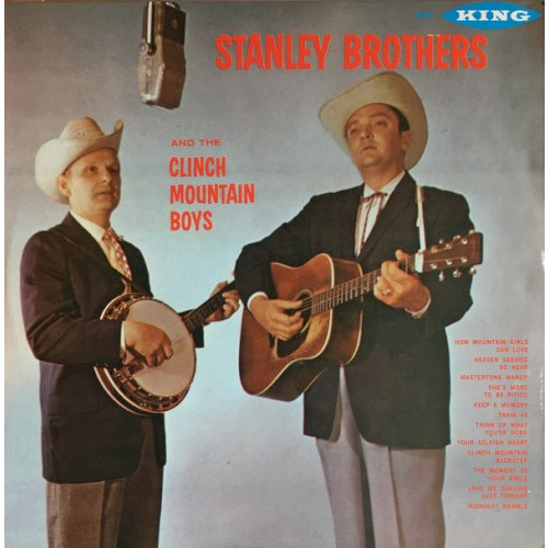 The Stanley Brothers and the Clinch Mountain Boys
