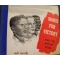 Songs for Victory: Music for Political Action