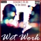 Wet Work