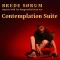 Contemplation Suite