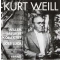 Kurt Weill