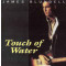 Touch of Water