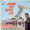 Come Fly With Lee