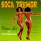 Soca Tremor