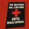 The Beatings Will Continue Until Morale Improves