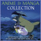 Anime and Manga Collection: Soundtrack Highlights From Studio Ghibli and Many More, Vol. 1