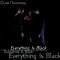 Everything Is Black
