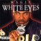 White Eyes